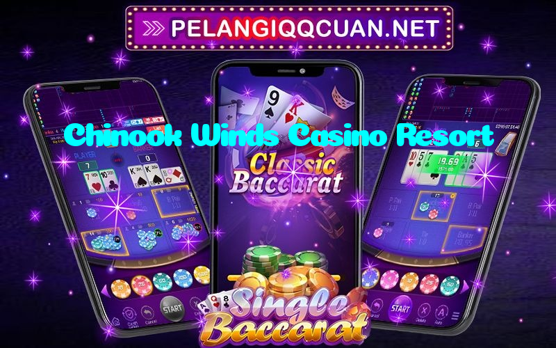 Chinook Winds Casino Resort